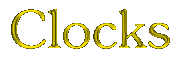 Clocks