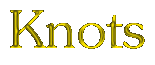 Knots